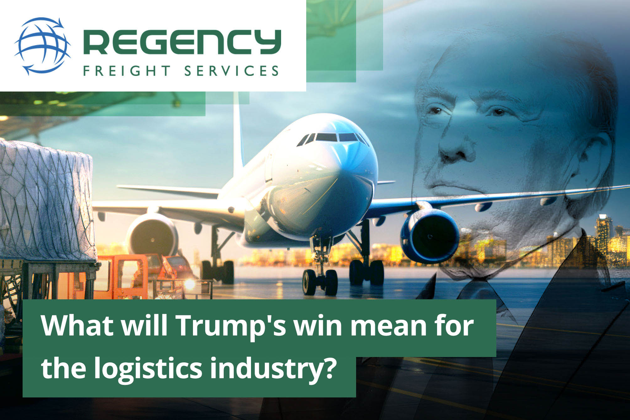 What will Trump's win mean for the logistics industry?