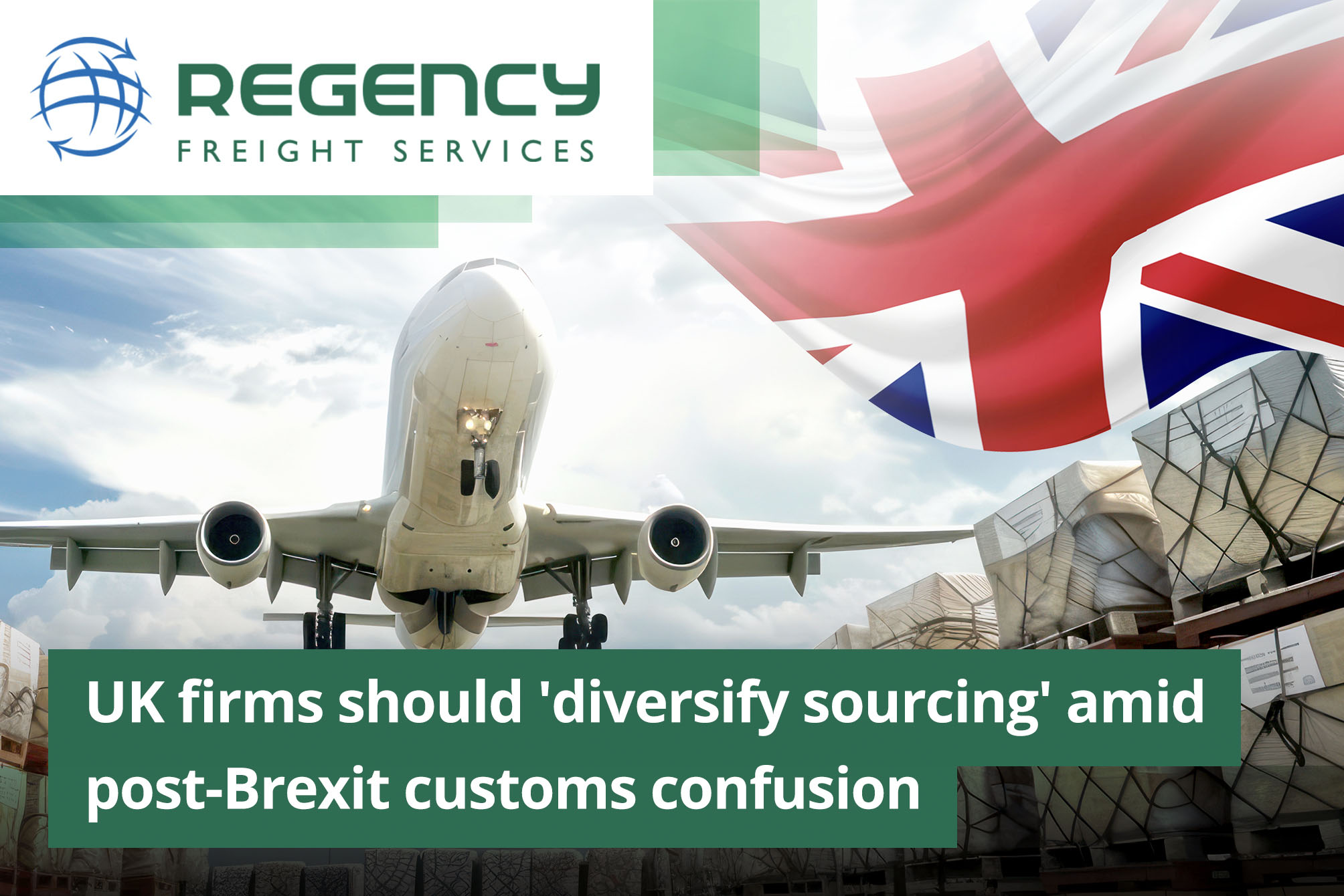 UK firms should 'diversify sourcing' amid post-Brexit customs confusion