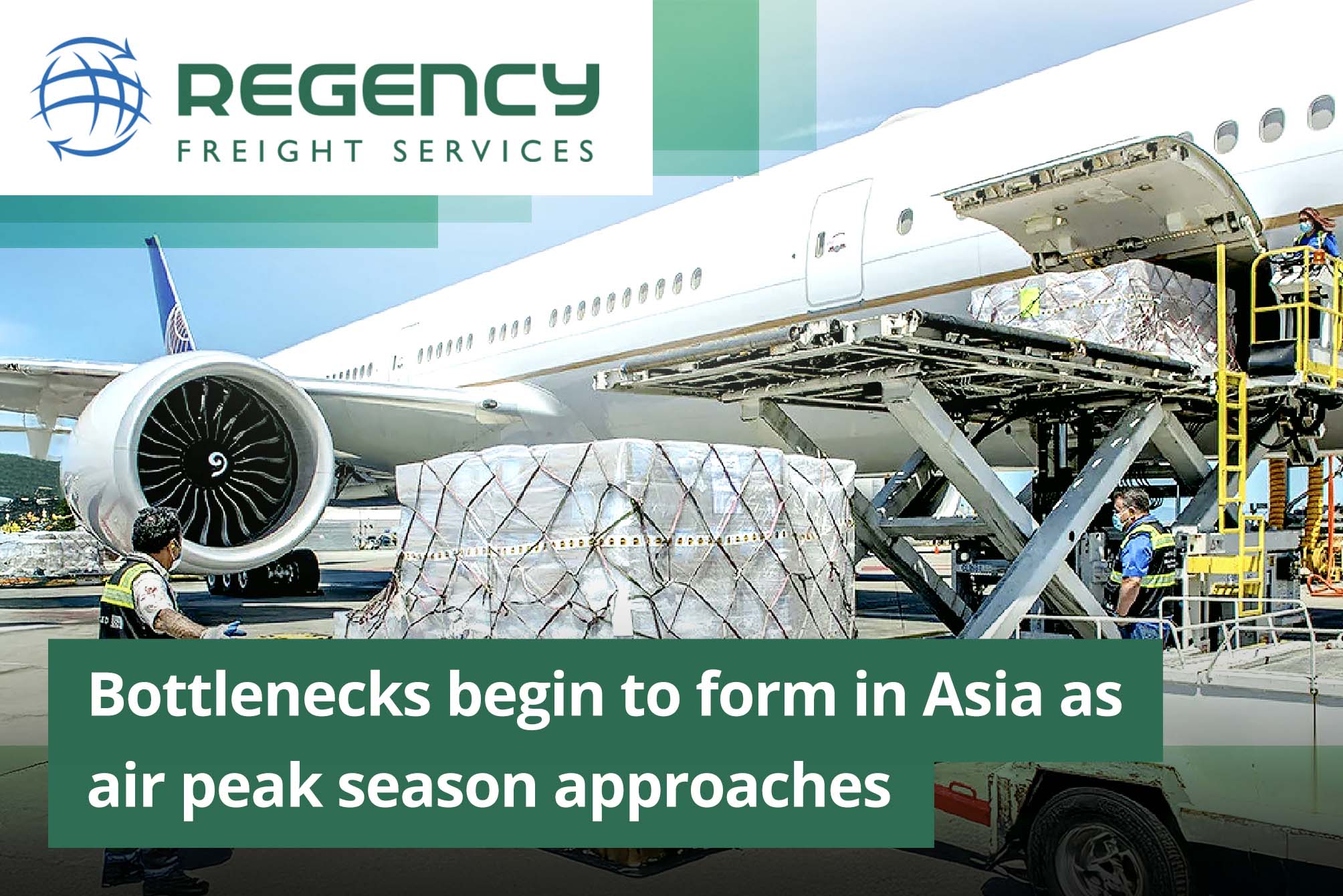 Bottlenecks begin to form in Asia as air peak season approaches