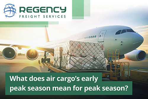 What does air cargos early peak season mean for peak season?