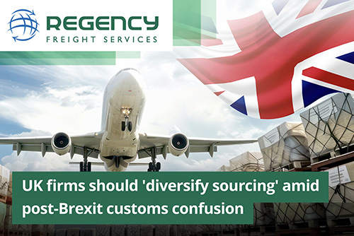 UK firms should 'diversify sourcing' amid post-Brexit customs confusion